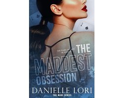 The Maddest Obsession
