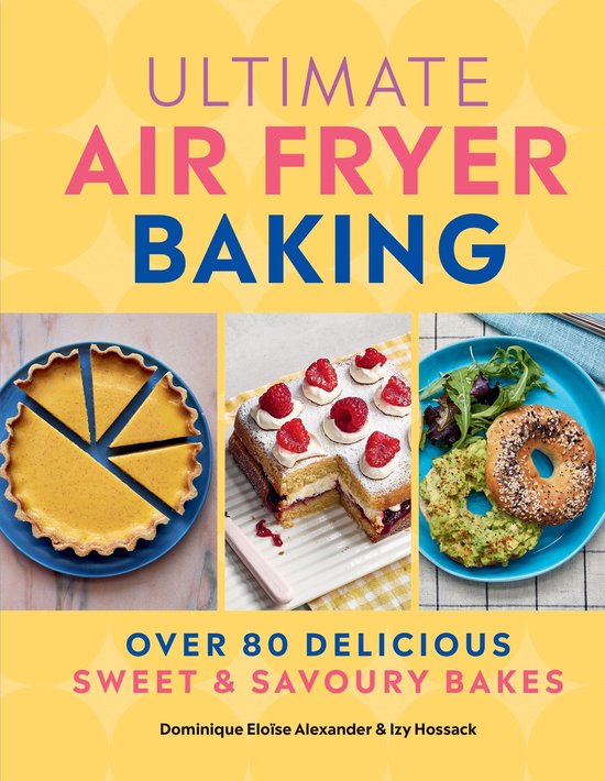 Ultimate Air Fryer Baking - cover