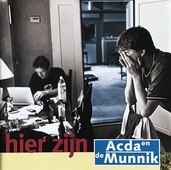 Acda en de Munnik - Hier Zijn CD