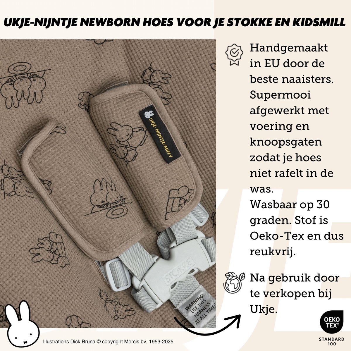 Ukje - Nijntje Newborn Hoes Tripp Trapp - Voor Stokke Kidsmill Novi Kaos Newborn Set - Veilig getest Oeko-Tex - Waterdichte binnenkant - Met Gordelbeschermers - Taupe Nijntje – foto 7