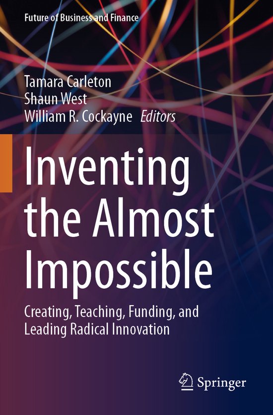 Future of Business and Finance- Inventing the Almost Impossi ... - cover