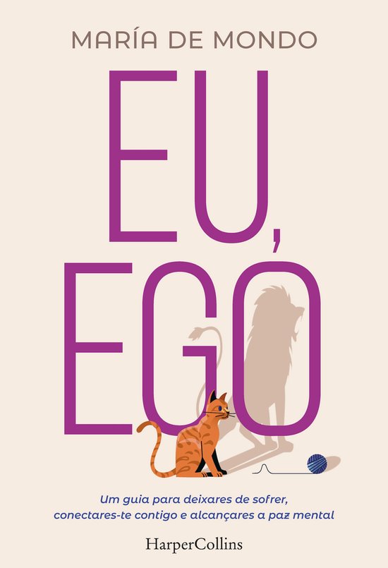 Eu, ego. uma guia para deixares de sofrer, conectares-te con ... - cover