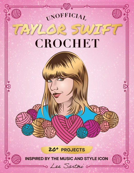 Celebrity Crochet- Unofficial Taylor Swift Crochet - cover