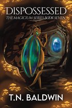 The Magicium Series 7 - Dispossessed