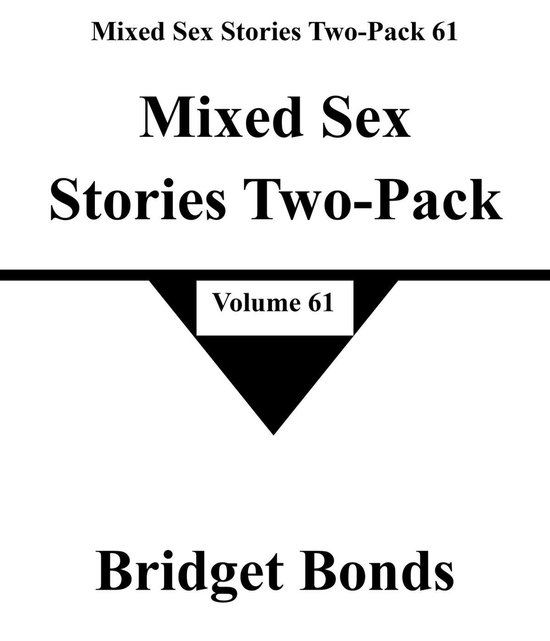 Mixed Sex Stories Two-Pack 61 61 - Mixed Sex Stories Two-Pack 61