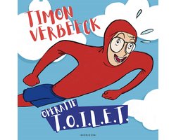 Omslag van Operatie T.O.I.L.E.T.