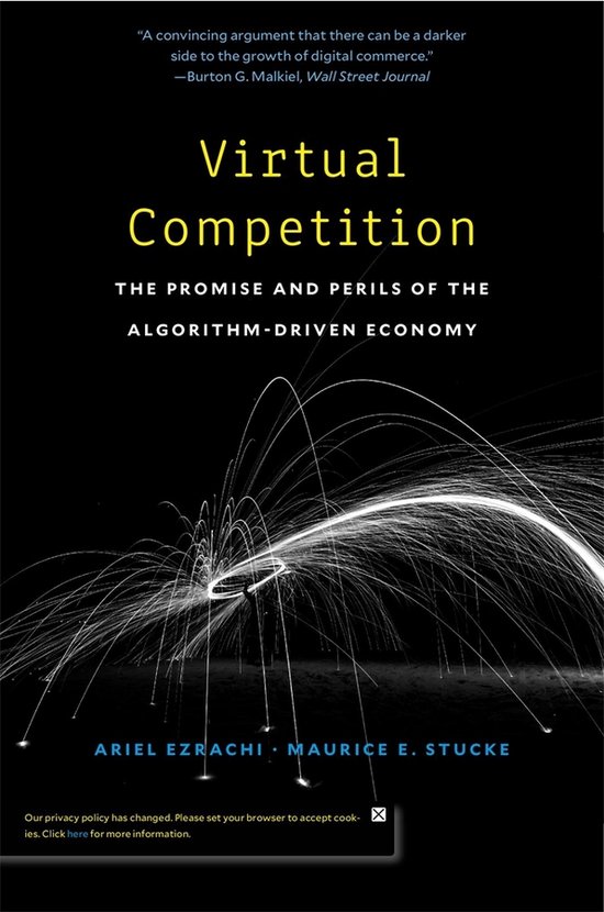 Virtual Competition – The Promise and Perils of the Algori ... - cover