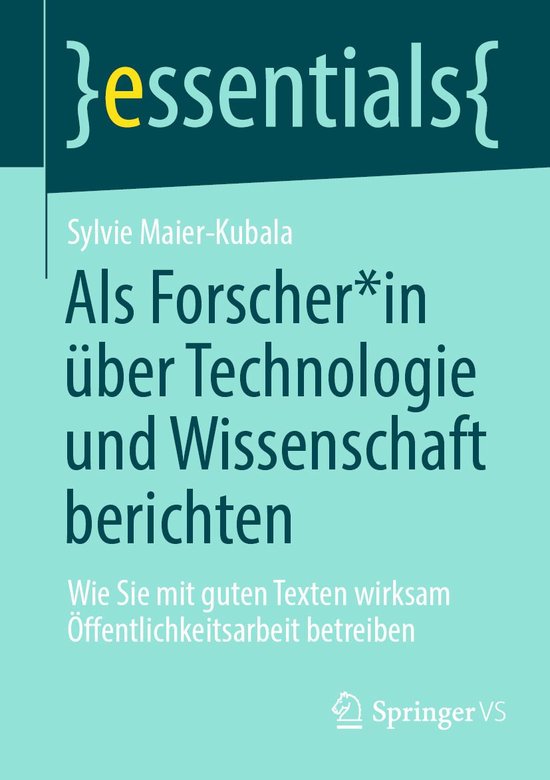 essentials - Als Forscher*in über Technologie und Wissensch ... - cover