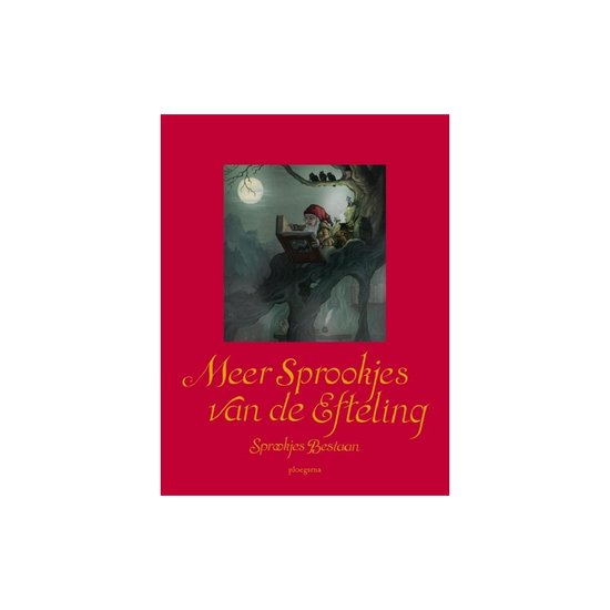 Meer sprookjes van de Efteling