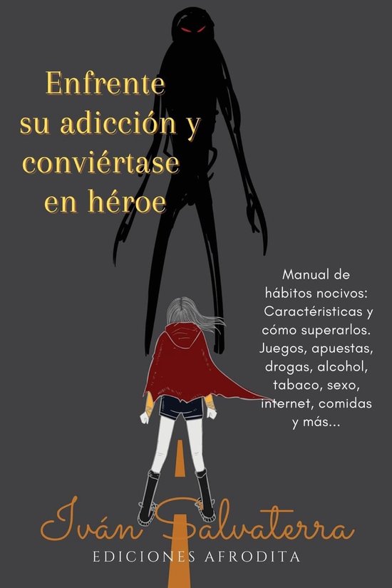 Enfrente su Adicción y Conviértase en Héroe - cover