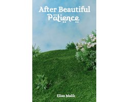 After Beautiful Patience