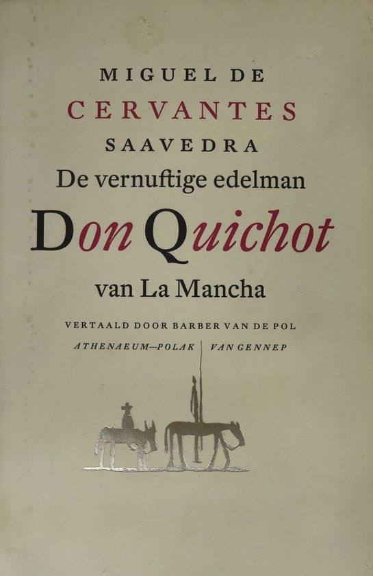 Vernuftige Edelman Don Quichot La Mancha