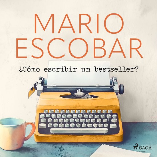 ¿Cómo escribir un bestseller? - cover