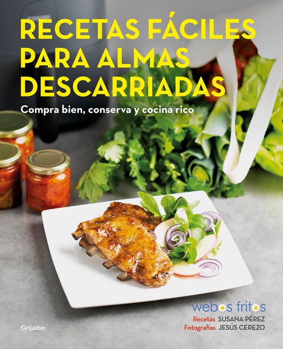 Webos Fritos - Recetas fáciles para almas descarriadas (Web ... - cover