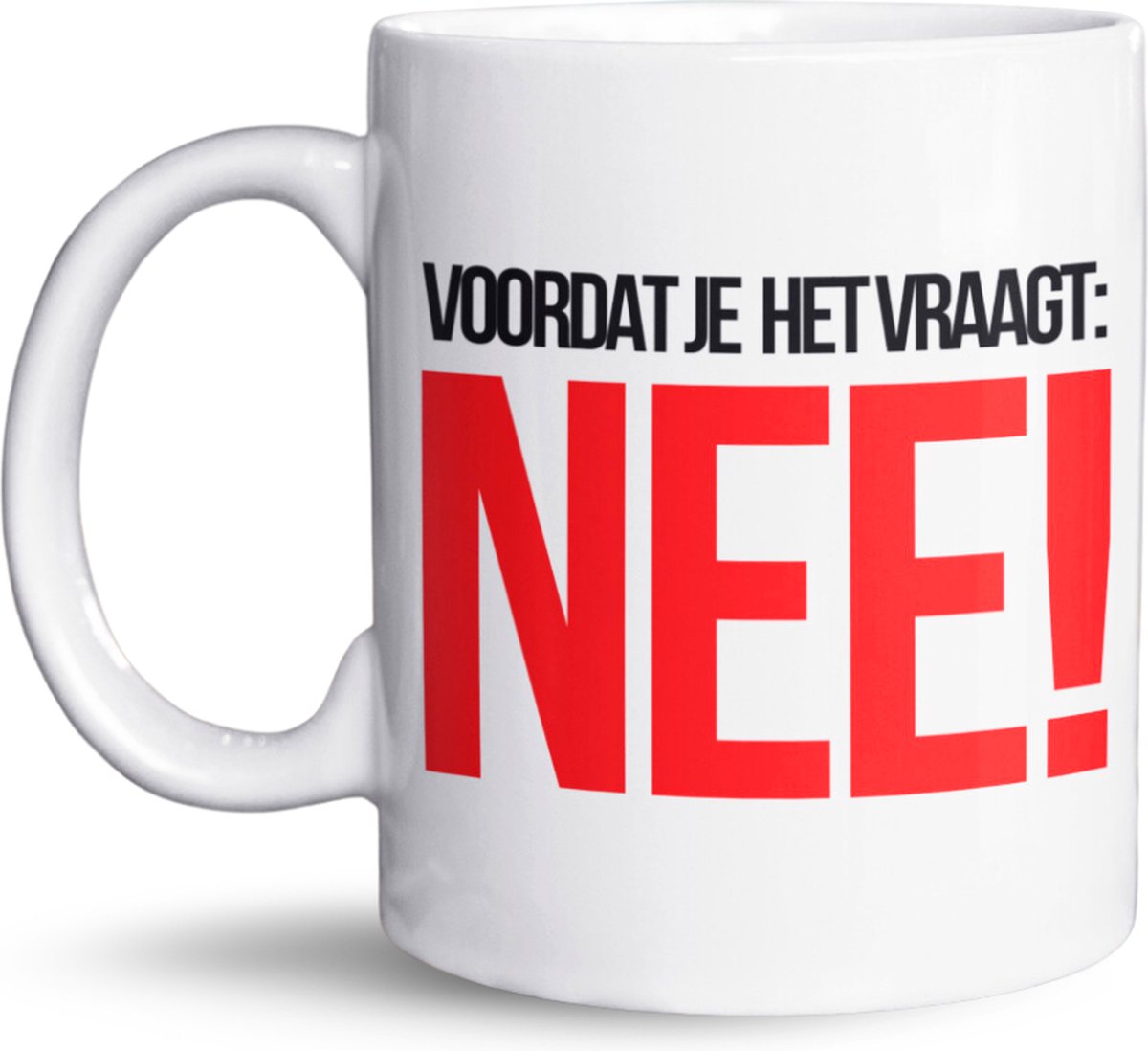 NietMokken.nl - Hilarische Mok met Tekst – Voordat je het vraagt: NEE! – Voor Koffieliefhebbers en Thuiswerkers – Leuk Cadeau voor Collega’s of Vrienden – 325 ml Keramische Mok - Voor thuis of op kantoor - Keramiek - Vaatwasser- en magnetronbestendig