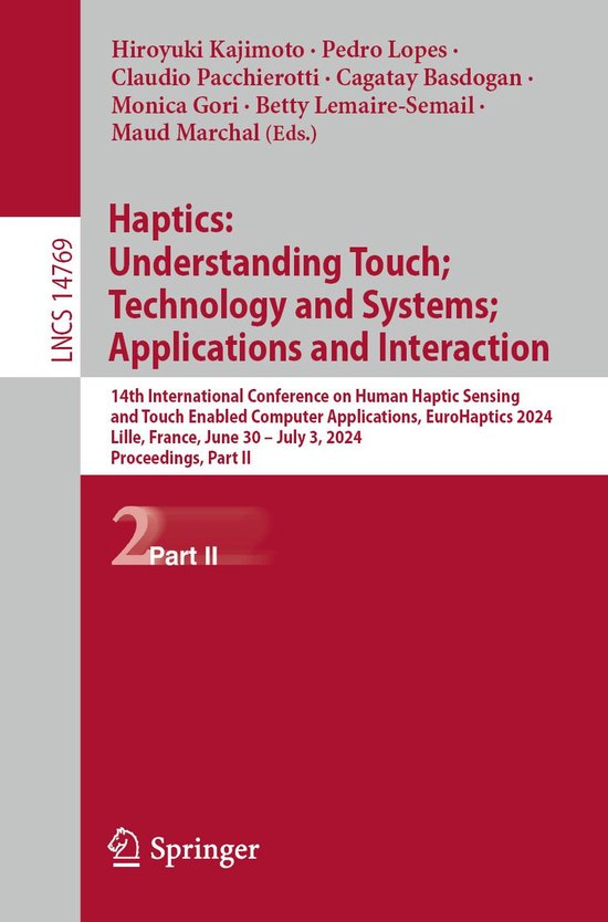 Lecture Notes in Computer Science 14769 - Haptics: Understan ... - cover