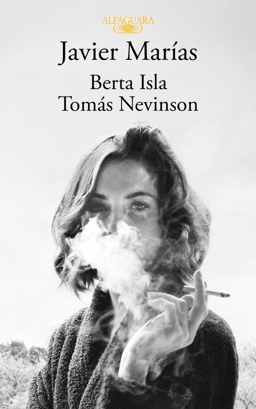 Javier Marías (edición pack con: Berta Isla Tomás Nevinso ... - cover