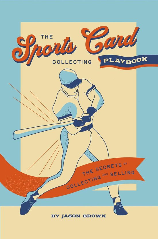 The Sports Card Collecting Playbook - cover