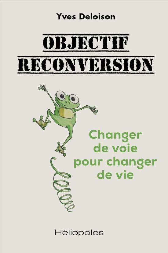 Essai - Objectif reconversion