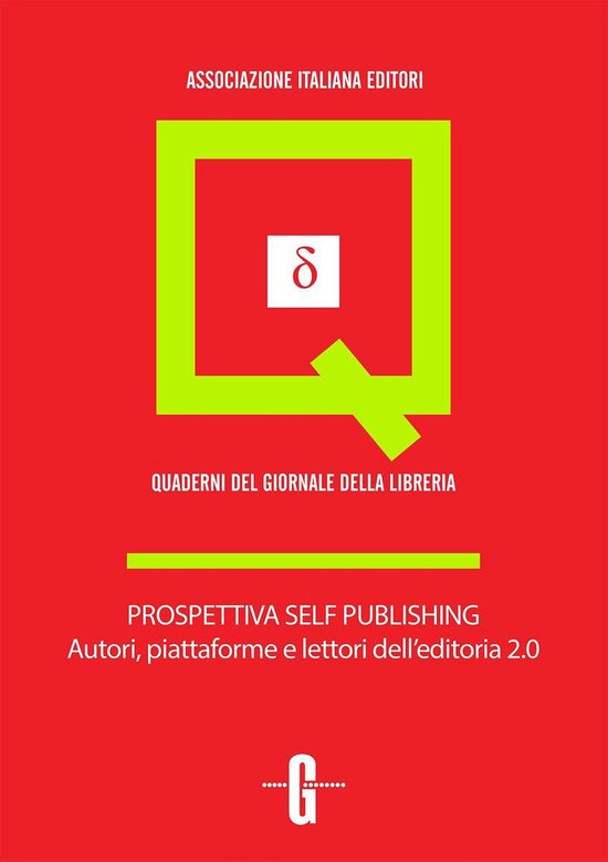 Prospettiva self publishing. Autori, piattaforme e lettori d ... - cover