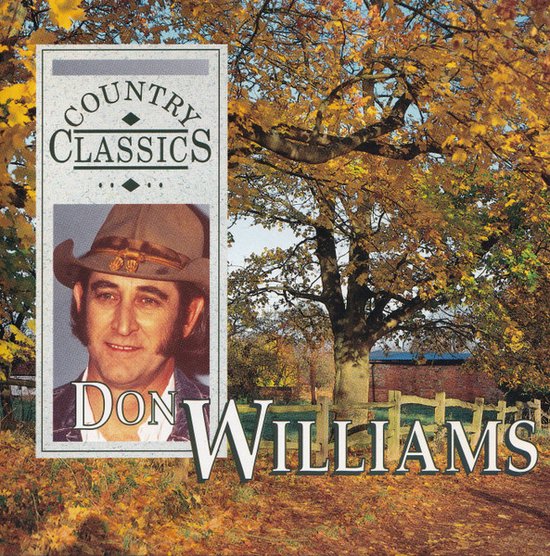 Don Williams – Country Classics - Reader's Digest - 3 Dubbel Cd