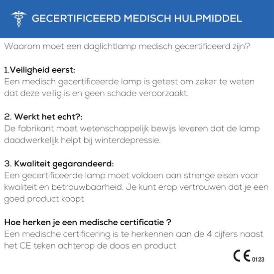 Uitleg over medisch gecertificeerde daglichtlampen met CE 0123 certificering.