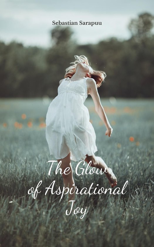 The Glow of Aspirational Joy