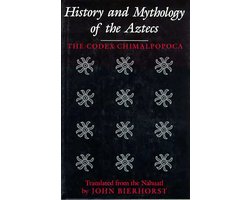 History and Mythology of the Aztecs