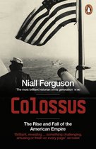 Colossus Rise & Fall Americas Empire