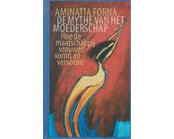 De Mythe van het Moederschap