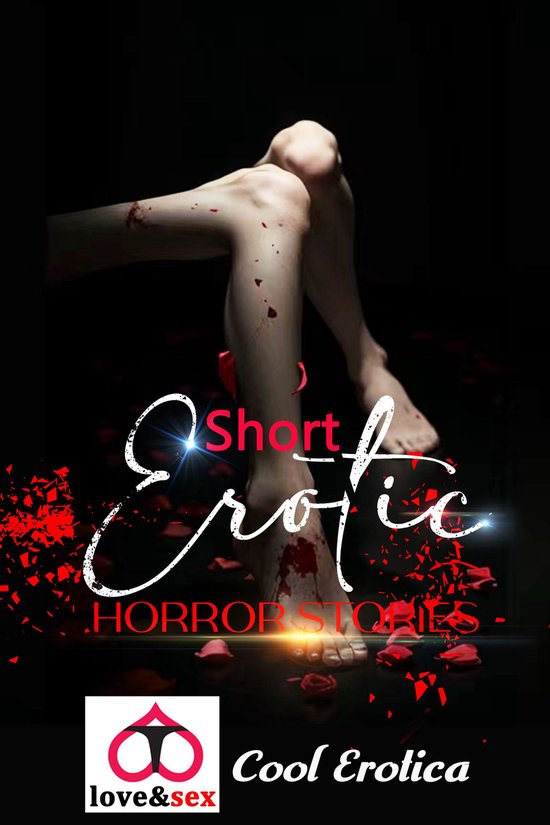 Short Erotic Horror Stories