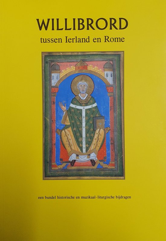 Willibrord tussen Ierland en Rome