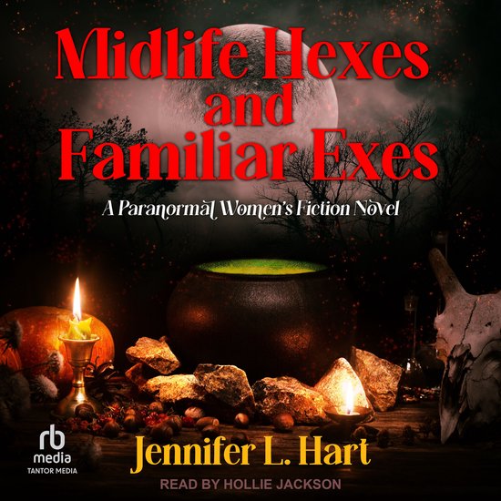 Midlife Hexes and Familiar Exes - cover