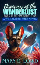 Saga of the Wanderlust 2 - Discovery of the Wanderlust
