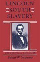 Walter Lynwood Fleming Lectures in Southern History - Lincoln, the South, and Slavery