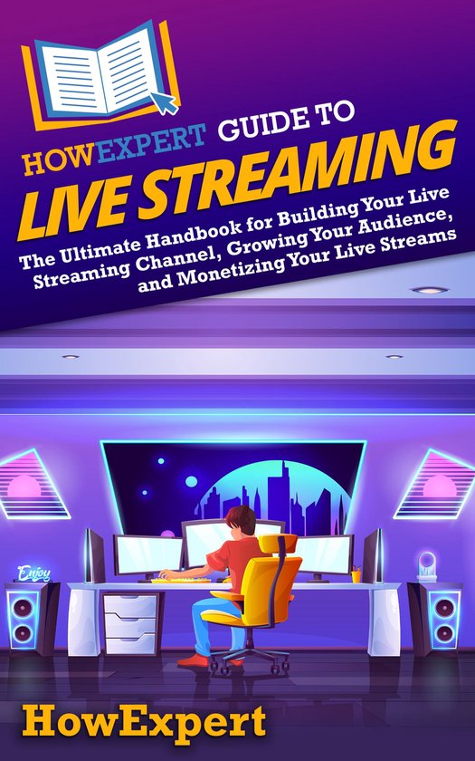 HowExpert Guide to Live Streaming - cover