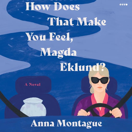 How Does That Make You Feel, Magda Eklund? - cover