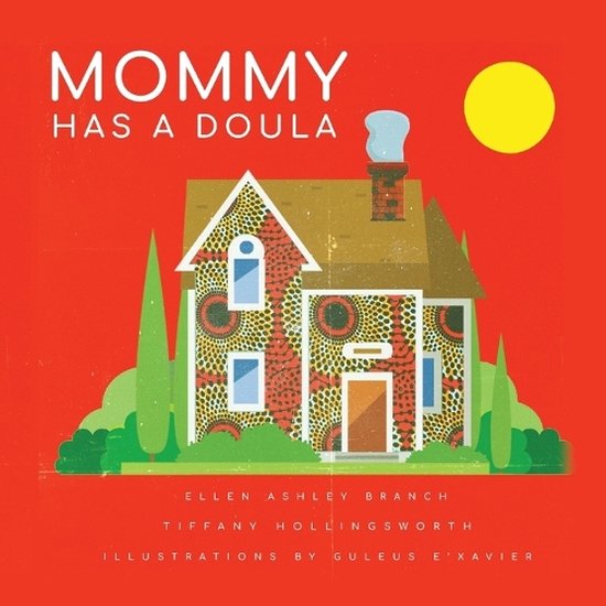 Mommy Has A Doula - cover