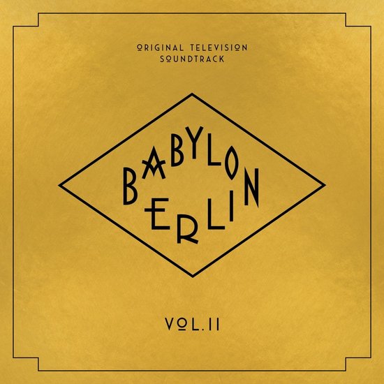 Various Artists - Babylon Berlin (Original Television Soundtrack) - Vol. II (Season 3) (CD)