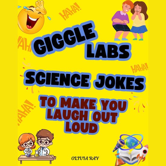 Giggle Labs: Science Jokes to Make You Laugh Out Loud! - cover