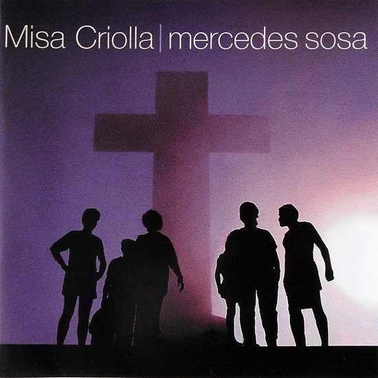Mercedes Sosa, "Chango" Farias Gomez - Ariel Ramirez: Misa Criolla / Navidad Nuestra (CD)