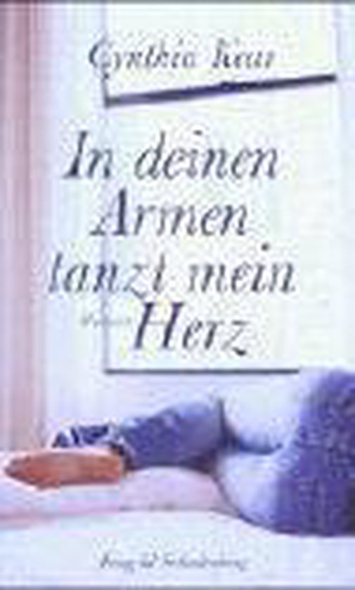 In deinen Armen tanzt mein Herz