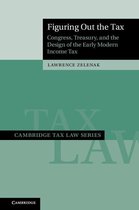 Cambridge Tax Law Series - Figuring Out the Tax