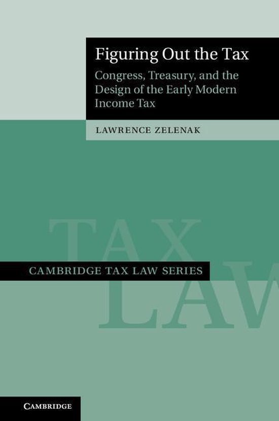 Cambridge Tax Law Series - Figuring Out the Tax - cover