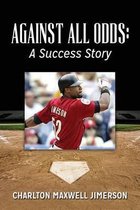 Against All Odds