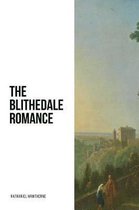 The Blithedale Romance