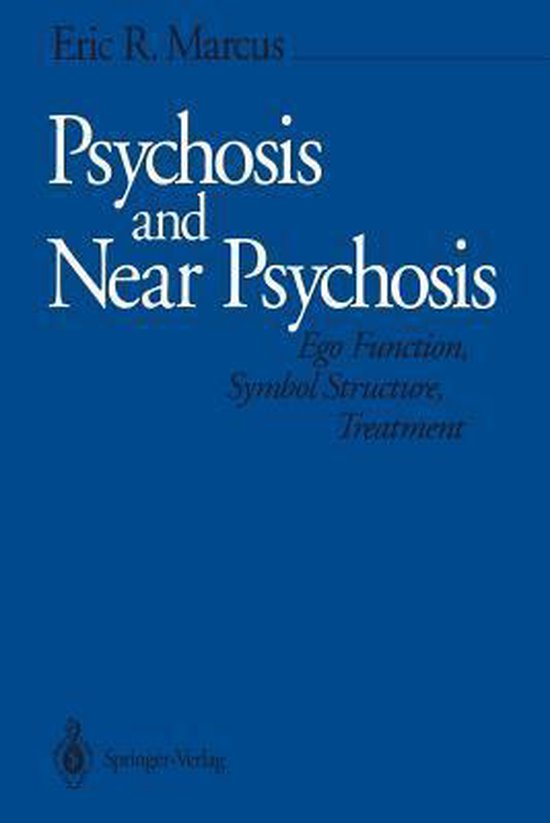 Psychosis and Near Psychosis - cover