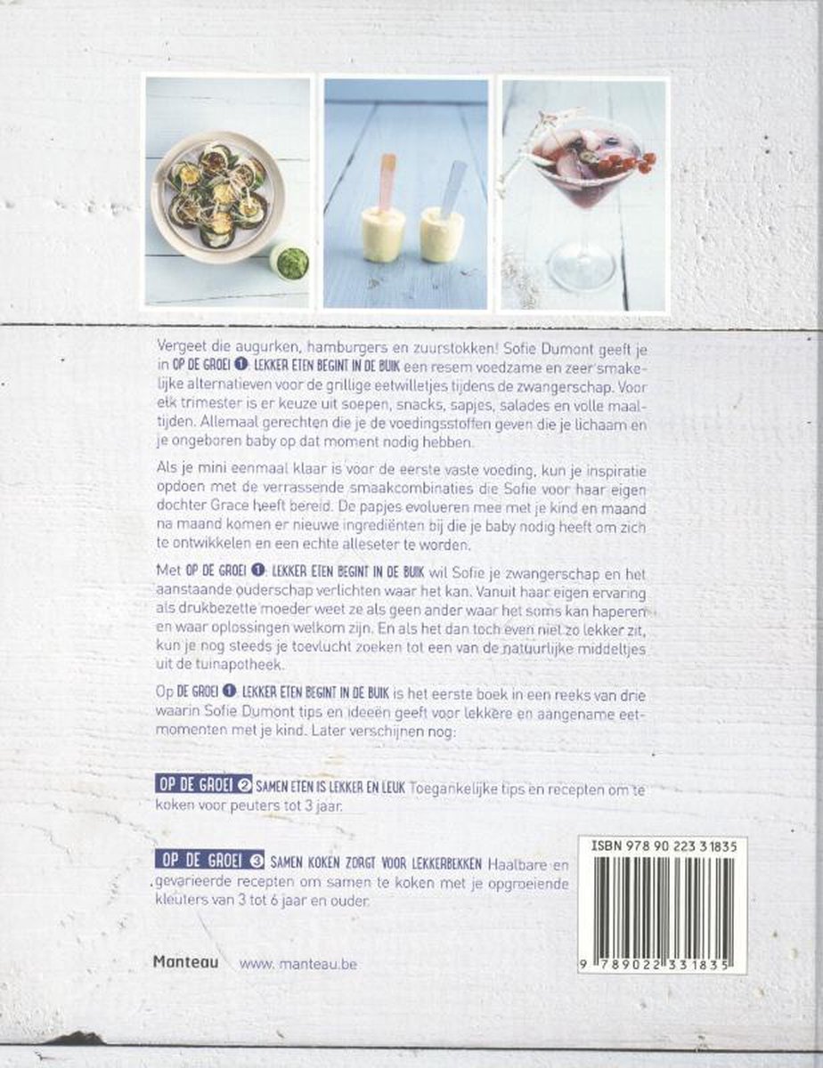 Boekomslag: 'Op de groei' met op de voorgrond 2 schaaltjes met babyvoeding en op de achtergrond een kom met voorgerecht en een cocktail.