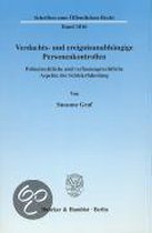 Verdachts- und ereignisunabhängige Personenkontrollen