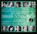 Greatest Singer-Songwriter Classics Vol.2